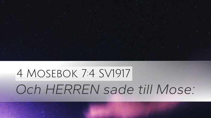 4 Mosebok 7:4 SV1917 Bible Verse Image