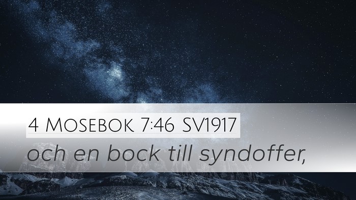 4 Mosebok 7:46 SV1917 Desktop Wallpaper - och en bock till - Desktop Bible Verse Wallpaper