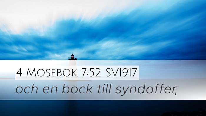 4 Mosebok 7:52 SV1917 Desktop Wallpaper - och en bock till - Desktop Bible Verse Wallpaper