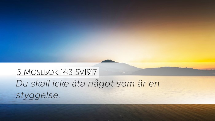 5 Mosebok 14:3 SV1917 Bible Verse Image