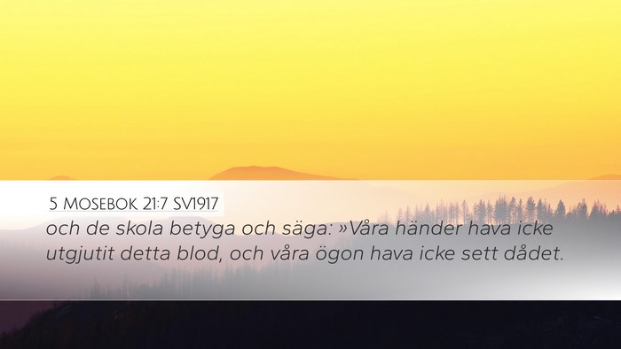 5 Mosebok 21:7 SV1917 Desktop Wallpaper - och de skola betyga och säga: »Våra händer - Desktop Bible Verse Wallpaper