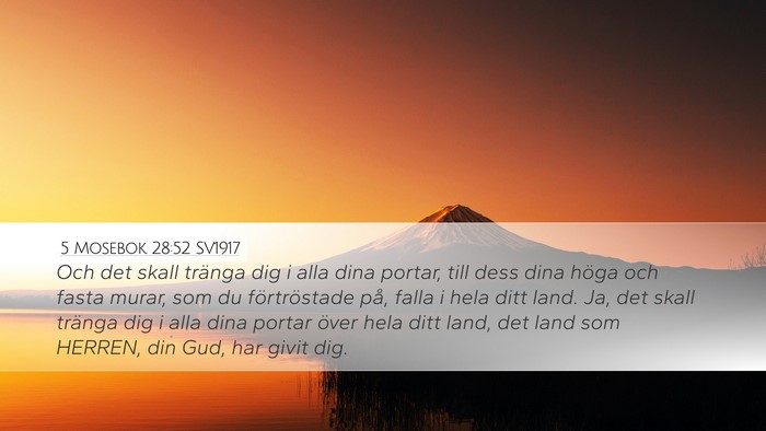 5 Mosebok 28:52 SV1917 Bible Verse Image