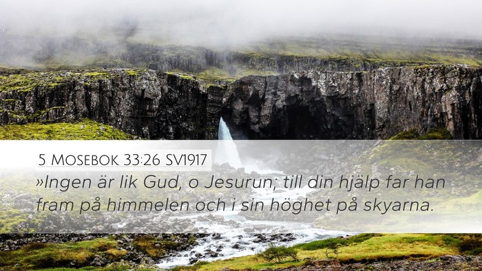 5 Mosebok 33:26 SV1917 Bible Verse Image
