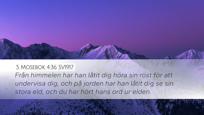 5 Mosebok 4:36 SV1917 Bible Verse Image