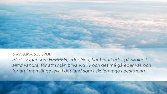 5 Mosebok 5:33 SV1917 Bible Verse Image