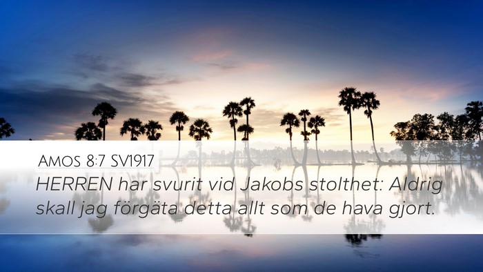 Amos 8:7 SV1917 Bible Verse Image