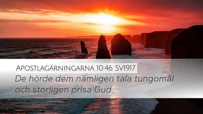 Apostlagärningarna 10:46 SV1917 Bible Verse Image