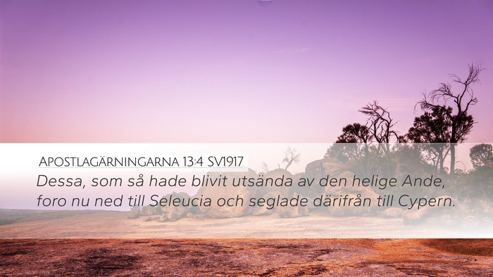 Apostlagärningarna 13:4 SV1917 Desktop Wallpaper - Dessa, som så hade blivit utsända av den helige - Desktop Bible Verse Wallpaper