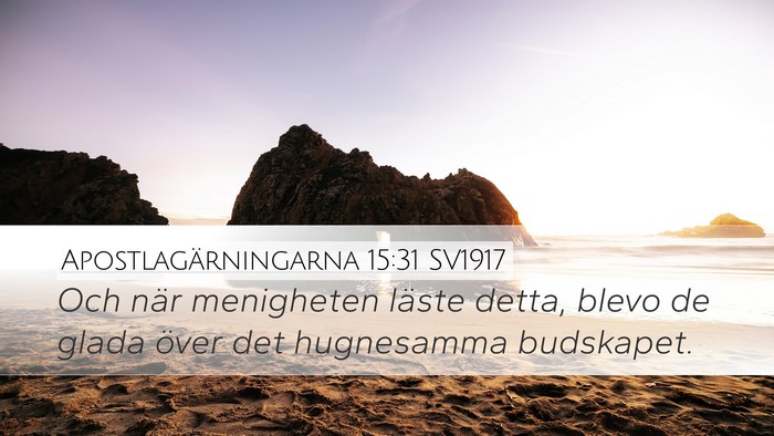 Apostlagärningarna 15:31 SV1917 Bible Verse Image