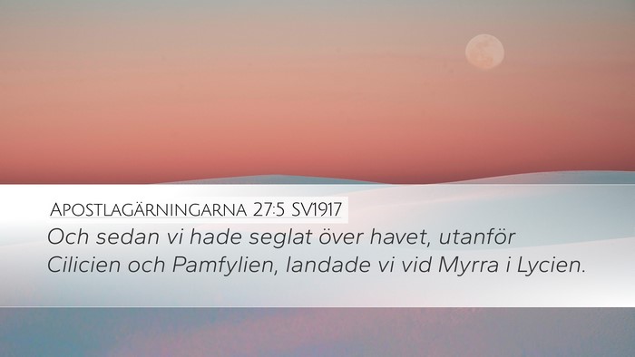 Apostlagärningarna 27:5 SV1917 Bible Verse Image