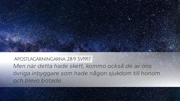 Apostlagärningarna 28:9 SV1917 Desktop Wallpaper - Men när detta hade skett, kommo också de av - Desktop Bible Verse Wallpaper