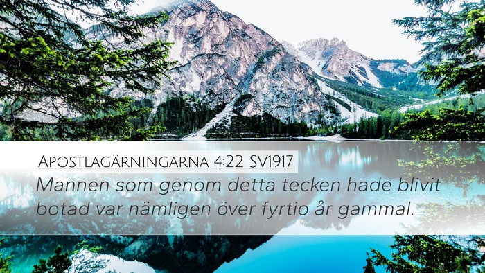 Apostlagärningarna 4:22 SV1917 Bible Verse Image