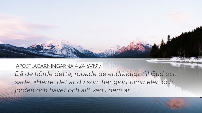 Apostlagärningarna 4:24 SV1917 Bible Verse Image