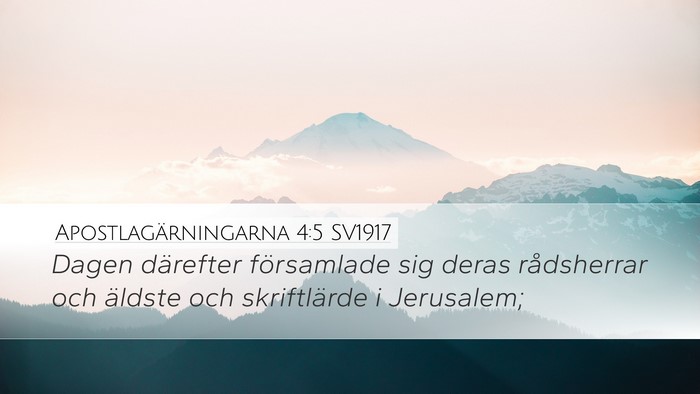 Apostlagärningarna 4:5 SV1917 Bible Verse Image