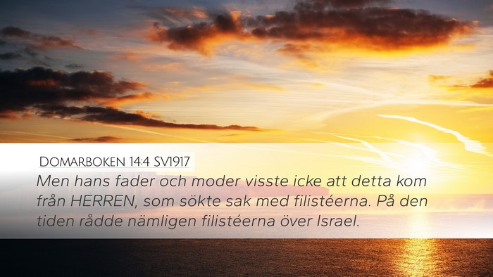 Domarboken 14:4 SV1917 Bible Verse Image
