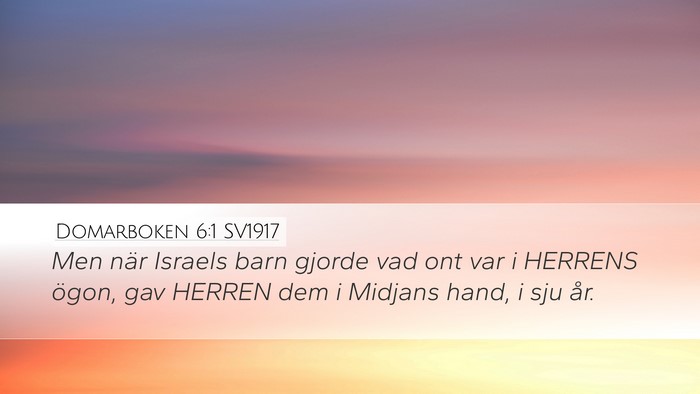 Domarboken 6:1 SV1917 Bible Verse Image