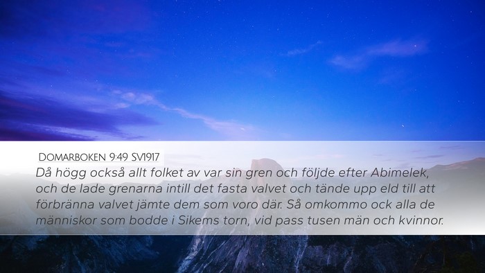 Domarboken 9:49 SV1917 Desktop Wallpaper - Då högg också allt folket av var sin gren och - Desktop Bible Verse Wallpaper