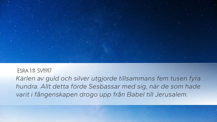 Esra 1:11 SV1917 Bible Verse Image