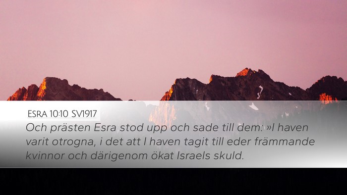 Esra 10:10 SV1917 Bible Verse Image