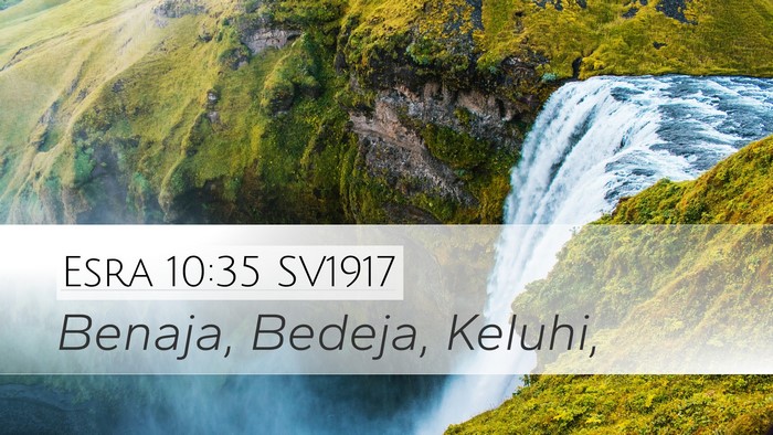 Esra 10:35 SV1917 Desktop Wallpaper - Benaja, Bedeja, - Desktop Bible Verse Wallpaper
