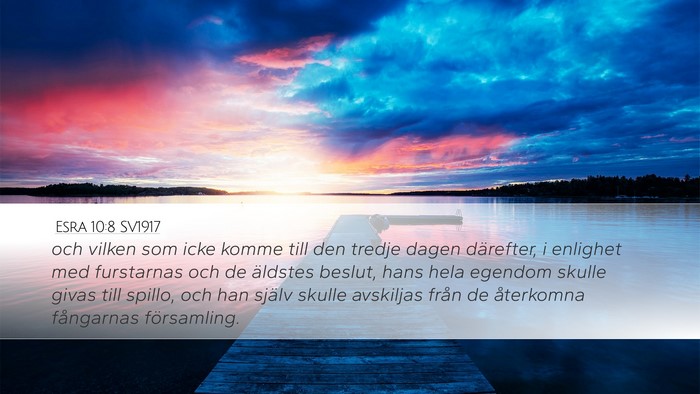 Esra 10:8 SV1917 Bible Verse Image
