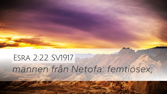 Esra 2:22 SV1917 Bible Verse Image
