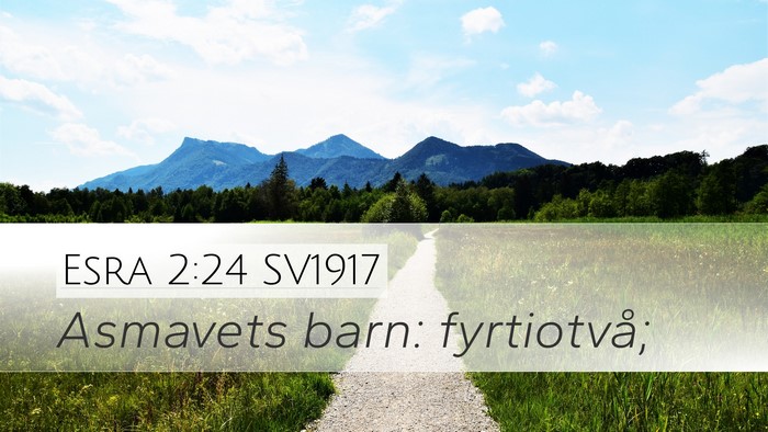 Esra 2:24 SV1917 Bible Verse Image