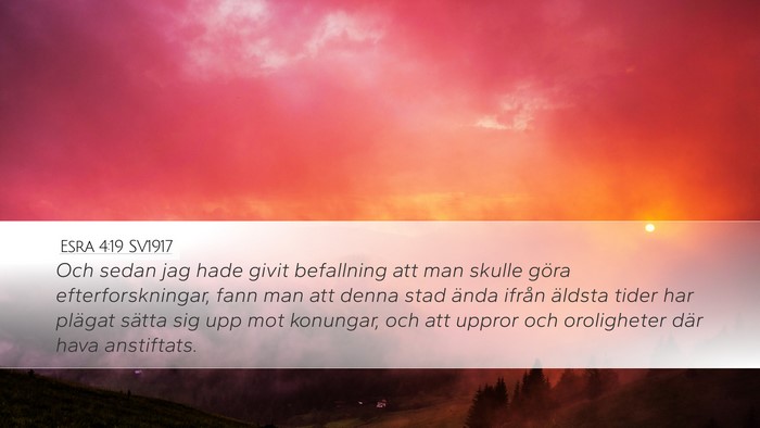 Esra 4:19 SV1917 Bible Verse Image