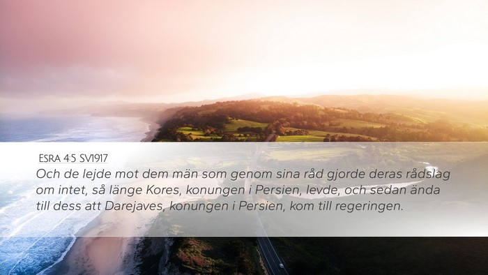 Esra 4:5 SV1917 Bible Verse Image