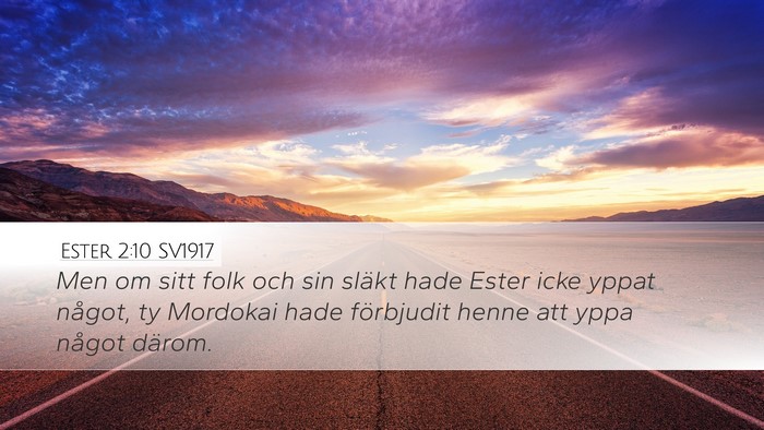 Ester 2:10 SV1917 Bible Verse Image