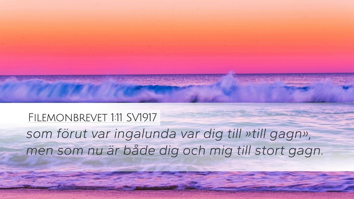 Filemonbrevet 1:11 SV1917 Desktop Wallpaper - som förut var ingalunda var dig till »till - Desktop Bible Verse Wallpaper