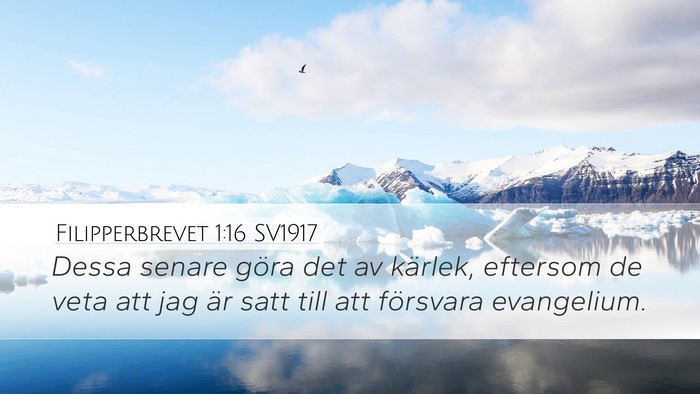 Filipperbrevet 1:16 SV1917 Bible Verse Image