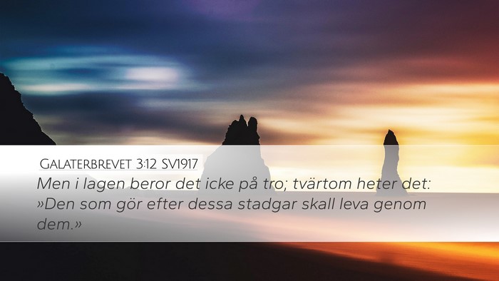 Galaterbrevet 3:12 SV1917 Bible Verse Image