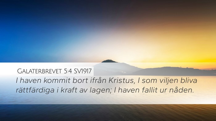 Galaterbrevet 5:4 SV1917 Bible Verse Image