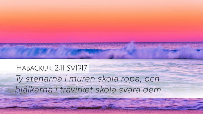 Habackuk 2:11 SV1917 Bible Verse Image