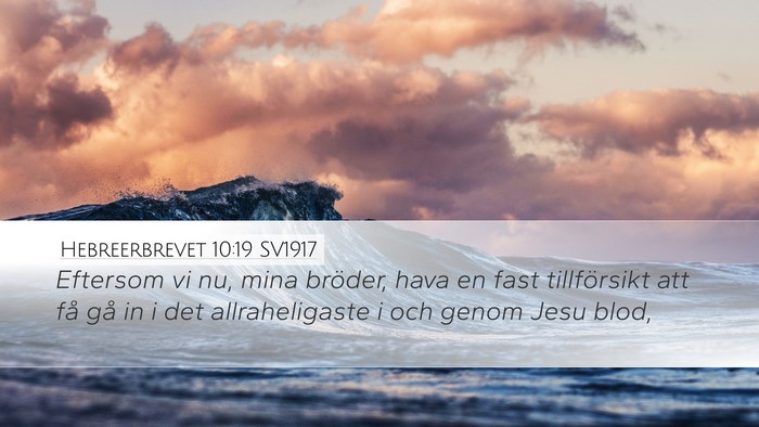 Hebreerbrevet 10:19 SV1917 Bible Verse Image