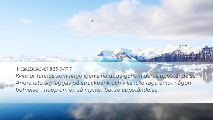 Hebreerbrevet 11:35 SV1917 Bible Verse Image