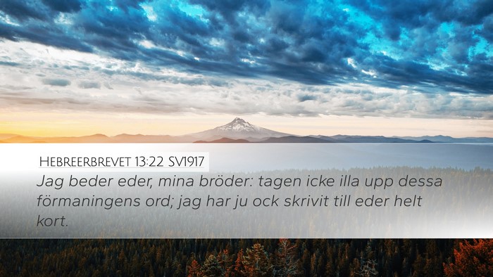 Hebreerbrevet 13:22 SV1917 Bible Verse Image