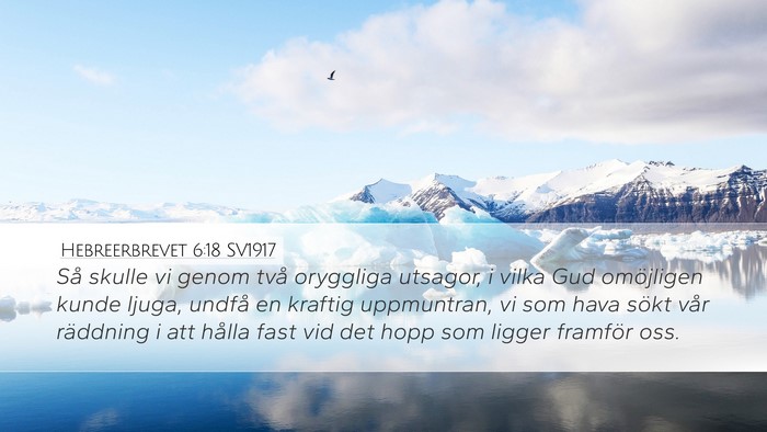 Hebreerbrevet 6:18 SV1917 Bible Verse Image