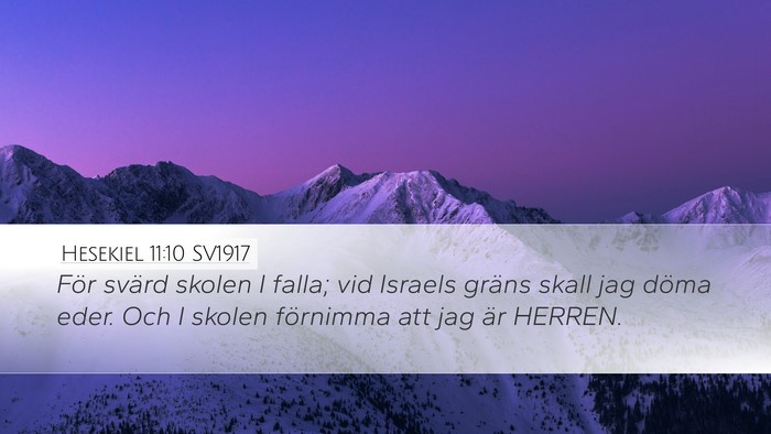 Hesekiel 11:10 SV1917 Bible Verse Image