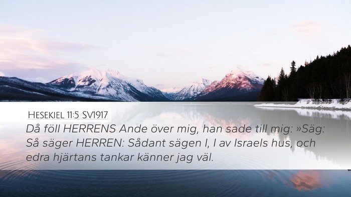 Hesekiel 11:5 SV1917 Desktop Wallpaper - Då föll HERRENS Ande över mig, han sade till - Desktop Bible Verse Wallpaper