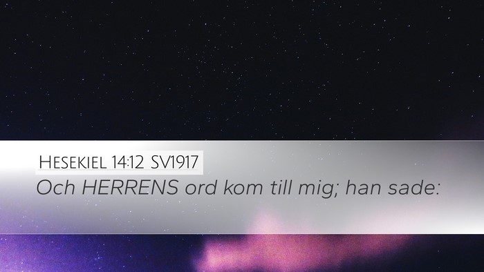 Hesekiel 14:12 SV1917 Bible Verse Image