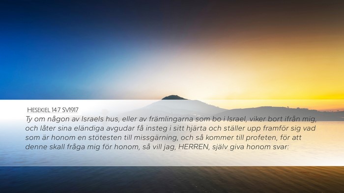 Hesekiel 14:7 SV1917 Bible Verse Image
