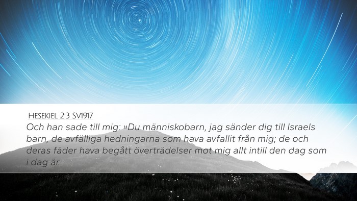 Hesekiel 2:3 SV1917 Bible Verse Image