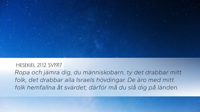 Hesekiel 21:12 SV1917 Bible Verse Image