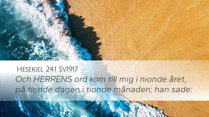Hesekiel 24:1 SV1917 Bible Verse Image