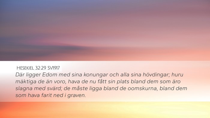 Hesekiel 32:29 SV1917 Bible Verse Image