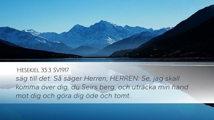 Hesekiel 35:3 SV1917 Bible Verse Image