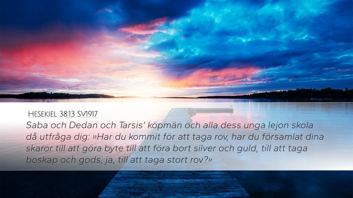 Hesekiel 38:13 SV1917 Bible Verse Image