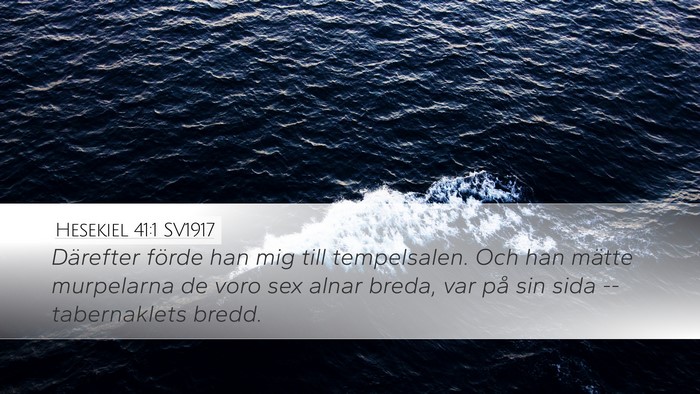Hesekiel 41:1 SV1917 Bible Verse Image